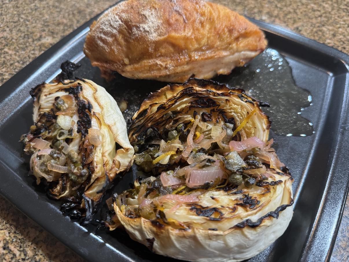 Charred Cabbage Piccata and Roasted Chicken